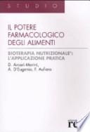 Il potere farmacologico degli alimenti