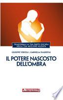 Il potere nascosto dell'Ombra