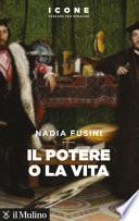 Il potere o la vita