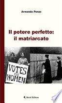 Il potere perfetto: il matriarcato