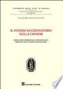 Il potere sanzionatorio della Consob. Profili procedimentali e strumentalità rispetto alla funzione regolatoria