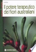 Il potere terapeutico dei fiori australiani