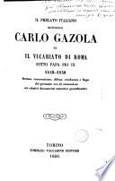 Il prelato italiano Mons. Carlo Gazola ed il vicariato di Roma sotto Papa Pio IX. 1849-1850