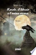 Il prete, il libraio e l'anima oscura