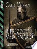 Il prezzo del mercenario