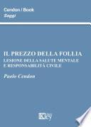 Il prezzo della follia
