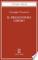 Il prigioniero libero