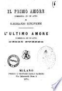 Il primo amore commedia in un atto di Ildebrando Bencivenni
