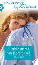 Il primo amore non si scorda mai