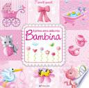 Il primo anno della mia bambina