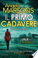 Il primo cadavere