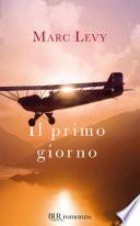 Il primo giorno