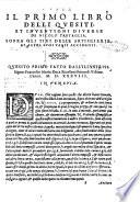 Il primo [-ottauo] libro delli quesiti, et inuentioni diuerse de Nicolo Tartaglia