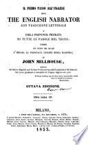 Il primo passo all'inglese, ossia The English narrator con traduzione letterale e colla pronuncia figurata di tutte le parole del testo
