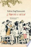 Il primo voto di Matilde