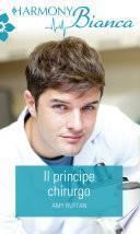Il principe chirurgo