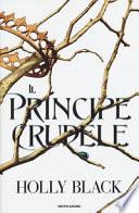 Il principe crudele