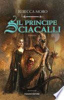 Il principe degli Sciacalli