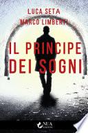 Il principe dei sogni