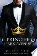 Il principe di Park Avenue