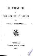 Il principe e gli scritti politici