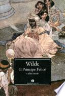 Il Principe Felice e altre storie (Mondadori)