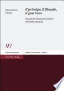 Il principe, il filosofo, il guerriero