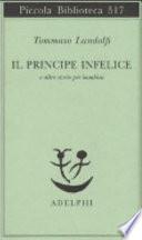 Il principe infelice e altre storie per bambini