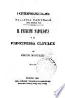 Il principe Napoleone e la principessa Clotilde galleria nazionale del secolo 19 per Enrico Montazio