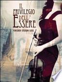 Il privilegio dell'essere
