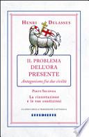 Il problema dell'ora presente