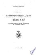 Il problema militare dell Adriatico spiegato a tutti