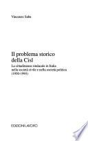 Il problema storico della CISL