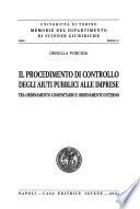 Il procedimento di controllo degli aiuti pubblici alle imprese