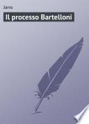 Il processo Bartelloni