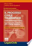 Il processo civile telematico. Con software