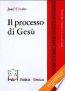 Il processo di Gesù