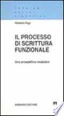 Il processo di scrittura funzionale. Una prospettiva modulare