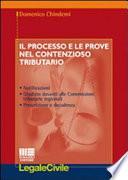 Il processo e le prove nel contenzioso tributario