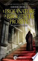 Il profanatore di biblioteche proibite