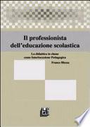 Il professionista dell'educazione scolastica