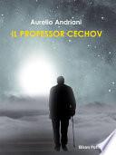 Il Professor Cechov