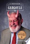 Il professor Gargoyle