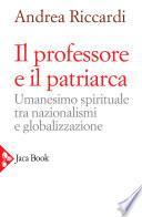 Il professore e il patriarca