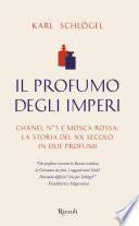 Il profumo degli imperi