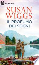 Il profumo dei sogni (eLit)