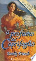 Il profumo del caprifoglio