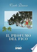 Il profumo del fico