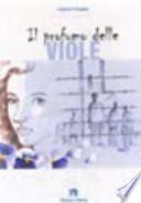 Il profumo delle viole