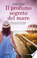 Il profumo segreto del mare